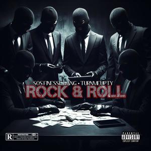 Rock & Roll (feat. TurnMeUpTy) [Explicit]