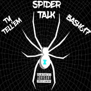 Spider Talk (Explicit)