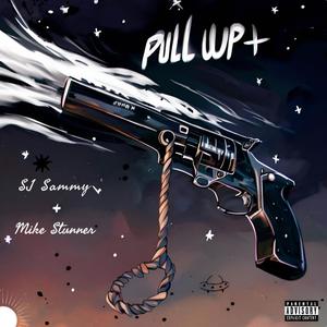 Pull Up (And Shoot) (Explicit)