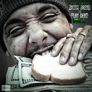 Break Bread or Play Dead, Vol. 2 (Explicit)