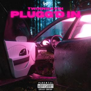 Plugg'd In (Explicit)