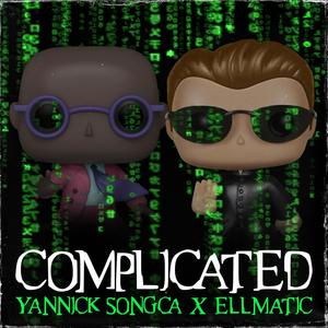 Complicated (feat. EllMatic)