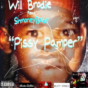 Pissy Pamper (feat. ShmoneyBaby) [Explicit]