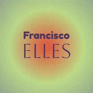 Francisco Elles