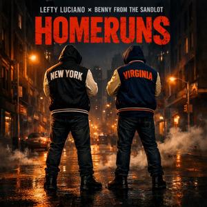Homeruns (feat. Benny from the Sandlot) (Explicit)