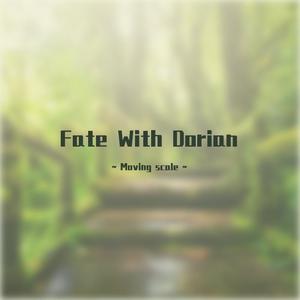Fate With Dorian
