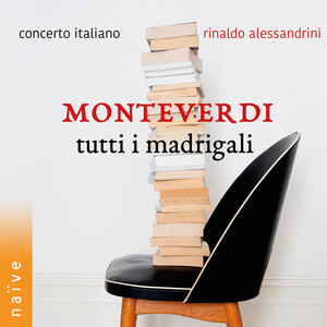 Rinaldo Alessandrini - Madrigals, Book VIII: Ninfa che, scalza il piede - No. 1., Ninfa che, scalza il piede e sciolto il crine