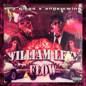 William Levy Flow (Explicit)