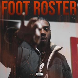 FOOT ROSTER (Explicit)