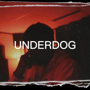 Underdog (Explicit)