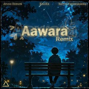 Aawara (Remix)