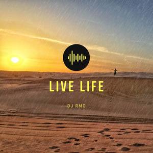 Live Life