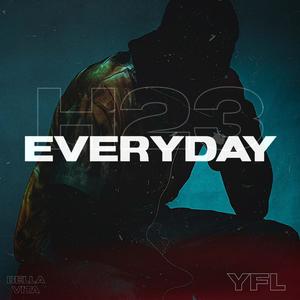 EVERYDAY (Explicit)