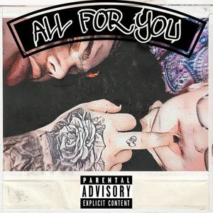 All For You (Explicit)