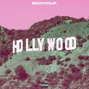 Hollywood (Explicit)