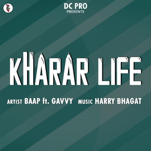 Kharar Life (Explicit)