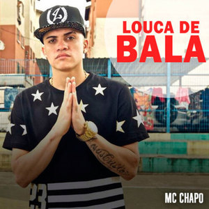 Louca de Bala (Explicit)