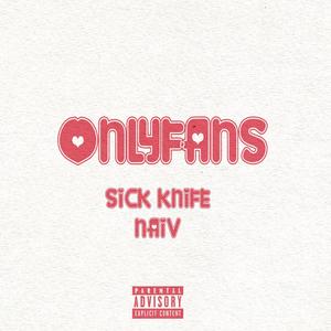 Onlyfans (feat. Naiv19) [Explicit]