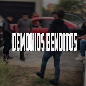 Demonios Benditos (Explicit)