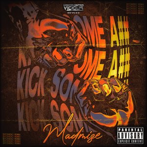 KICK SOME A## (DitzKickz Pro-Remix|Explicit)