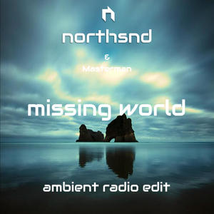 Missing world (feat. Masterman) (Ambient radio edit)