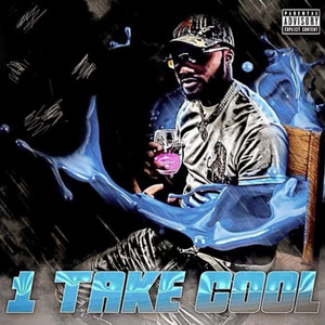 1 Take Cool (Explicit)