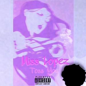 Toss You (Explicit)