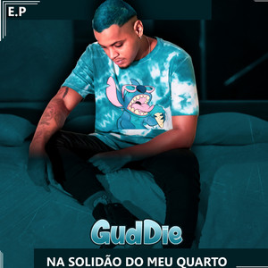 Na Solidão do Meu Quarto (Explicit)