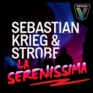 La Serenissima (Sgt Slick Remix)