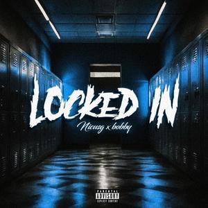 Locked In (Explicit)