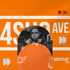 4sho Ave(feat. KrispyLife Kidd)(Freestyle) (Explicit)