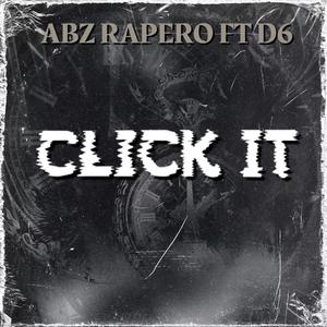 Click It (feat. D6)