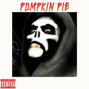 PUMPKIN PIE (Explicit)