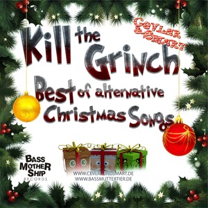 Kill The Grinch - Best Of All Alternative Christmas Tracks