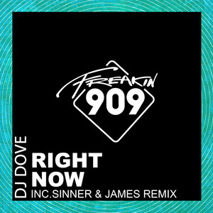 Right Now (Sinner & James Remix)