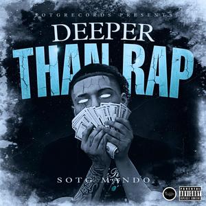 Deeper Than Rap (Explicit)