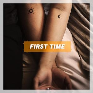 First Time (Love Rap Beat) (feat. Minor2GO)