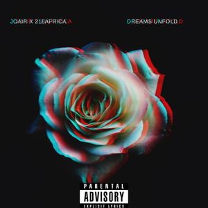 Dreams Unfold (Explicit)