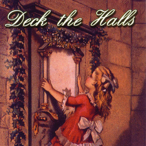 Deck the Halls (装饰大厅)