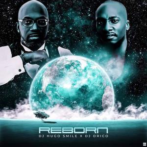REBORN(feat. DJ DRICO)