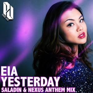 Yesterday (Saladin & Nexus Anthem Mix)