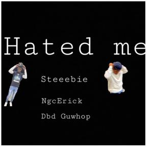 Hated me (Explicit)