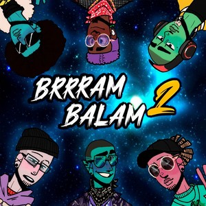 Brrram Balam 2 (Explicit)