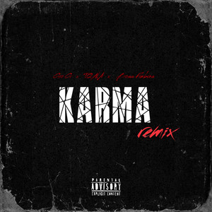 Karma (Remix|Explicit)
