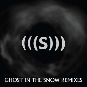 Ghost In The Snow (Remixes)