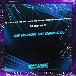 Os Menor de Osasco (Explicit)