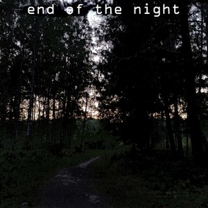 end of the night (Remaster)