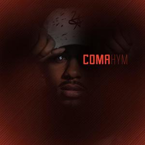 Coma (Explicit)