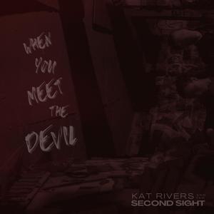 When You Meet the Devil