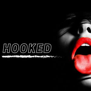 Hooked (feat. Emilee, Tom in the chamber, Ollie Weeks & Niall) (Explicit)